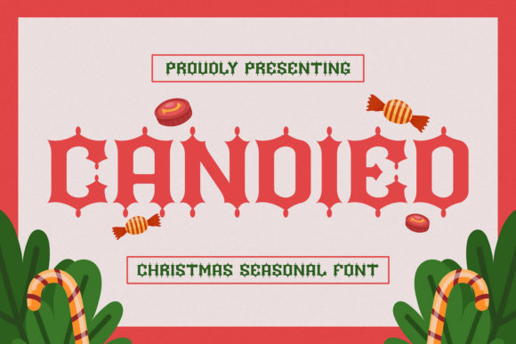 Candied: A Designer's Verdict on Using This Display Typeface