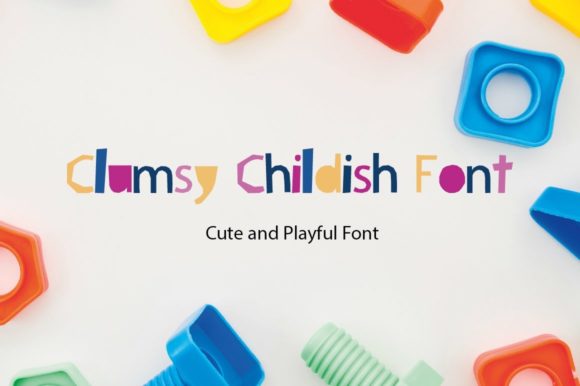 Clumsy Childish: The Perfect Display Font for Handmade Labels and Crafts