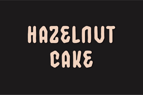Hazelnut Cake: The Display Typeface That Stops the Scroll