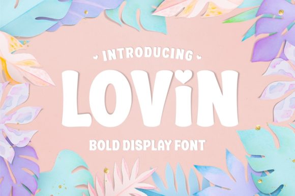 Lovin Typeface: The Font That Elevates Small Business Branding