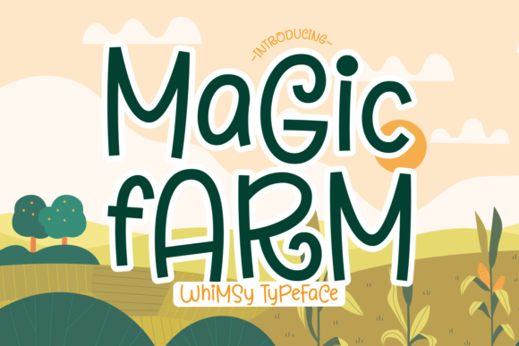Magic Farm: The Perfect Display Font for Small Business Branding