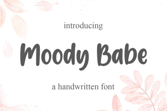 Moody Babe: A Display Typeface for Authentic Editorial Design